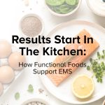 What Are Functional Foods - EMS Training & Recovery Guide